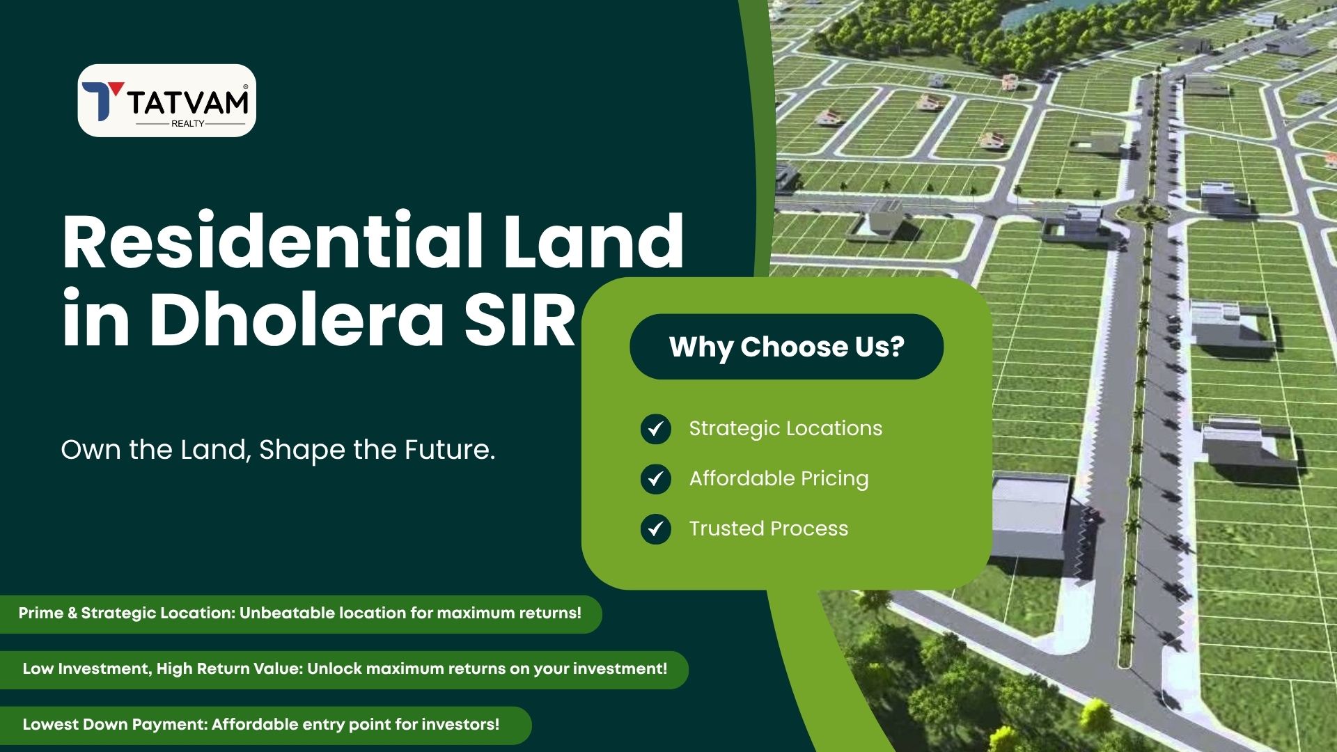 Residential Land in Dholera SIR | Tatvam Reality Pvt Ltd
